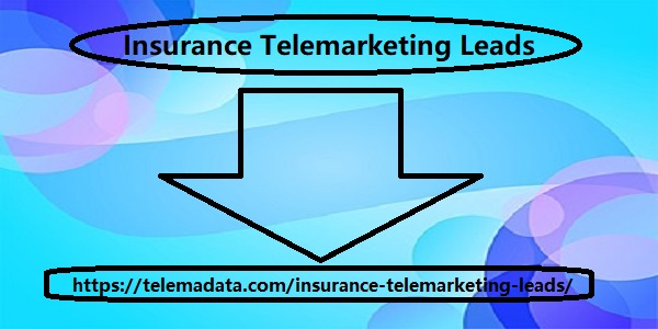 Insurance Telemarketing Leads