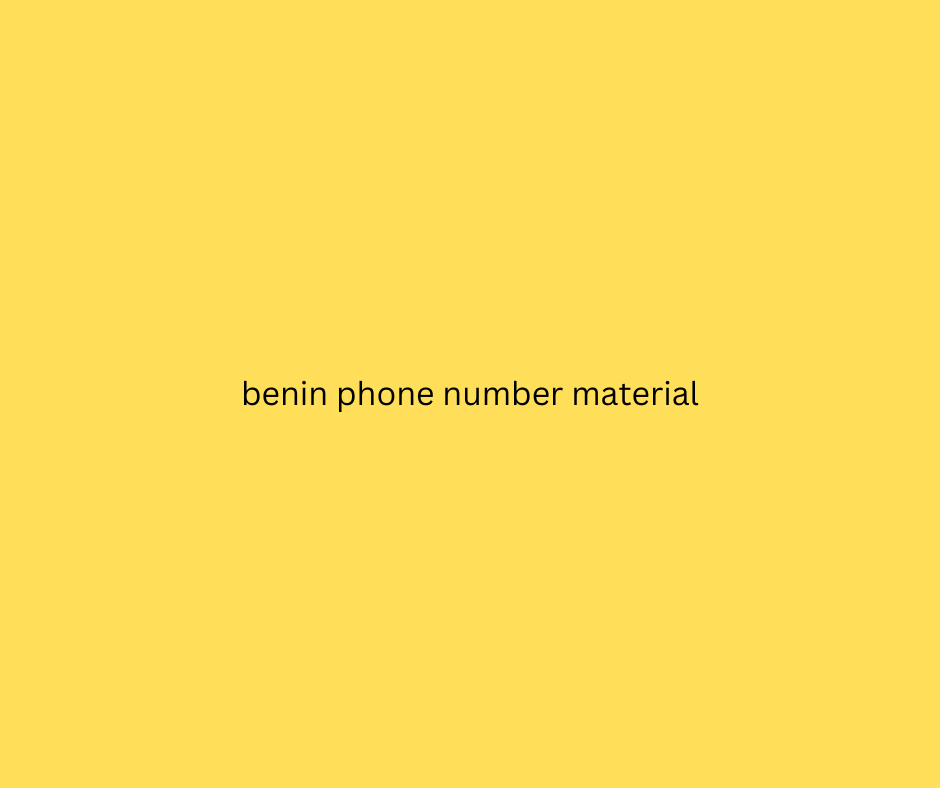 benin phone number material