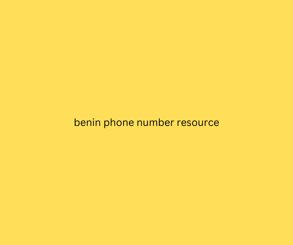 benin phone number resource