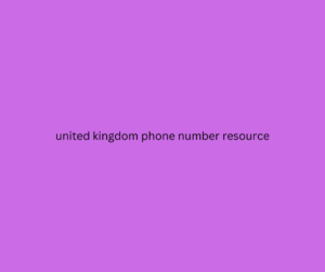 united kingdom phone number resource